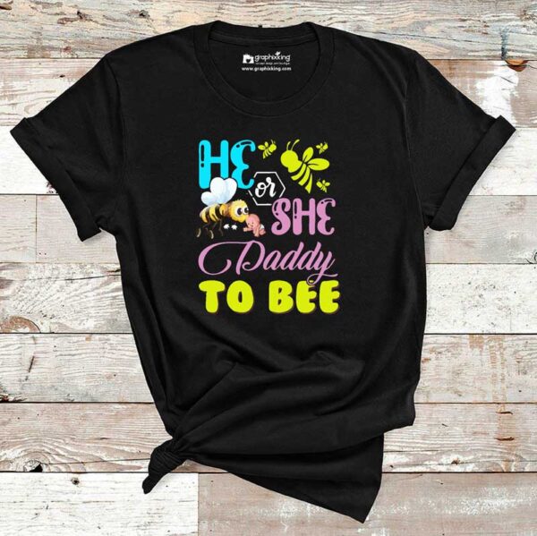 He-or-she-daddy-to-bee-Maternity-T-Shirt