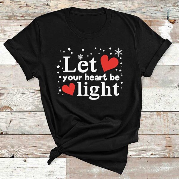 Let-Your-Heart-Be-Light-Christmas-Black-Cotton-Tshirt-1